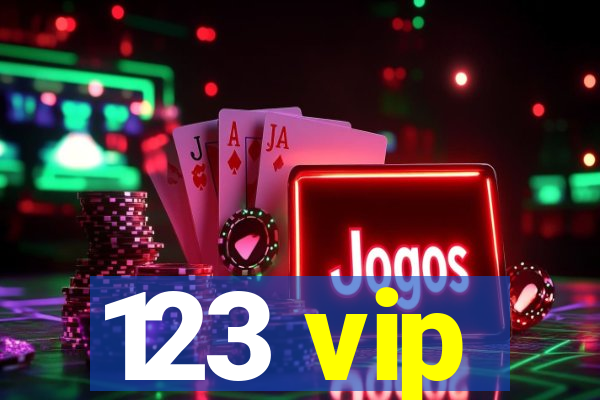 123 vip